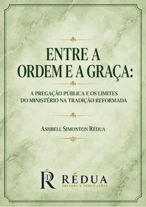 Capa de Entre a ordem e a graça